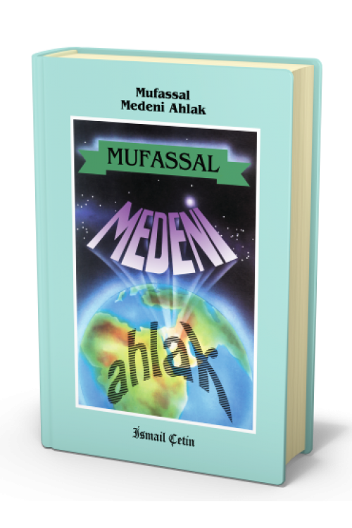 MUFASSAL MEDENÎ AHLAK