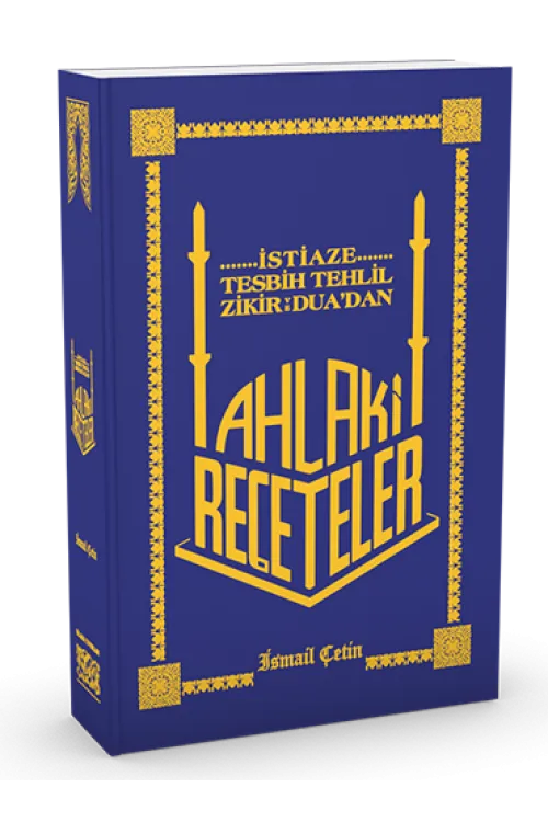 AHLÂKÎ REÇETELER